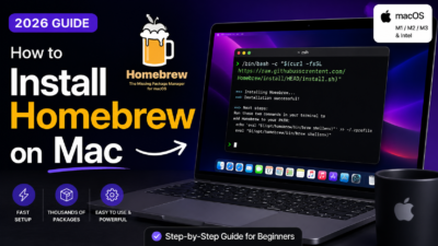 How to Install Homebrew on Mac (2026 Guide)